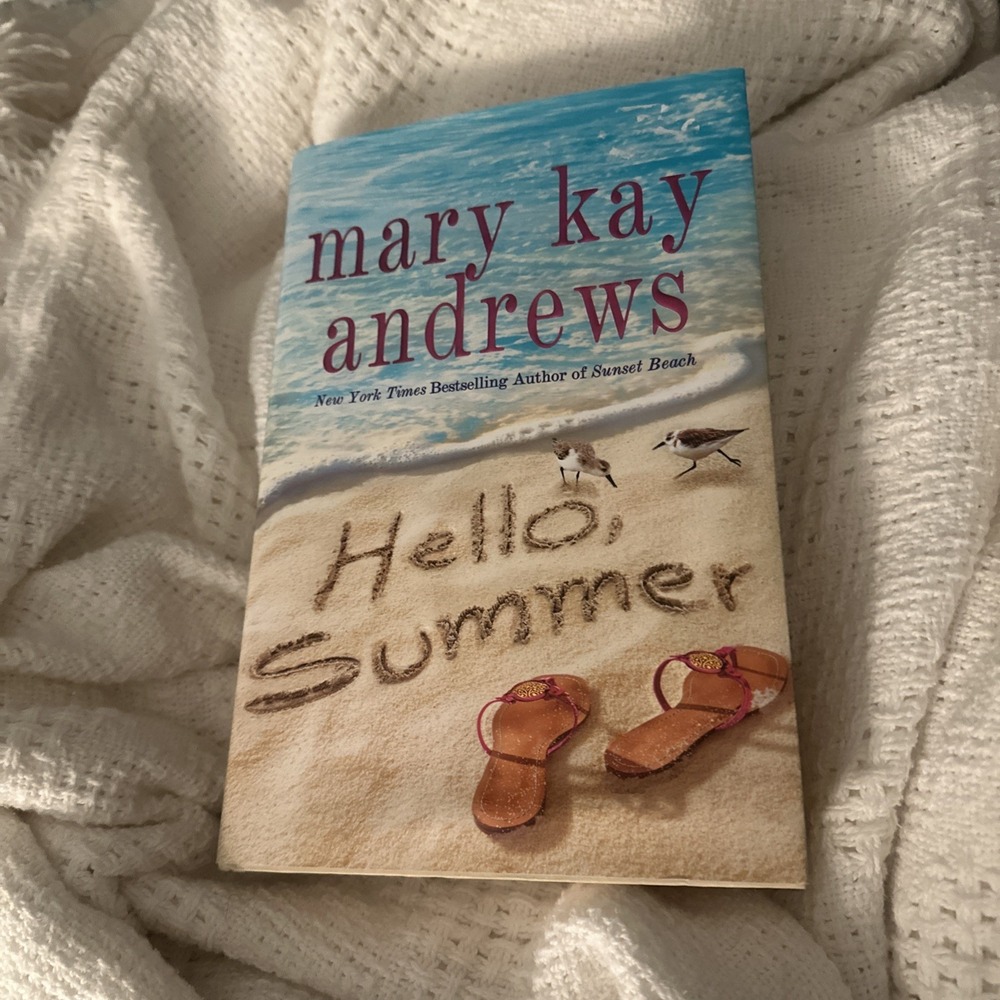 Hello, Summer‎ : A Novel by Mary Kay Andrews (2020, Hardcover)